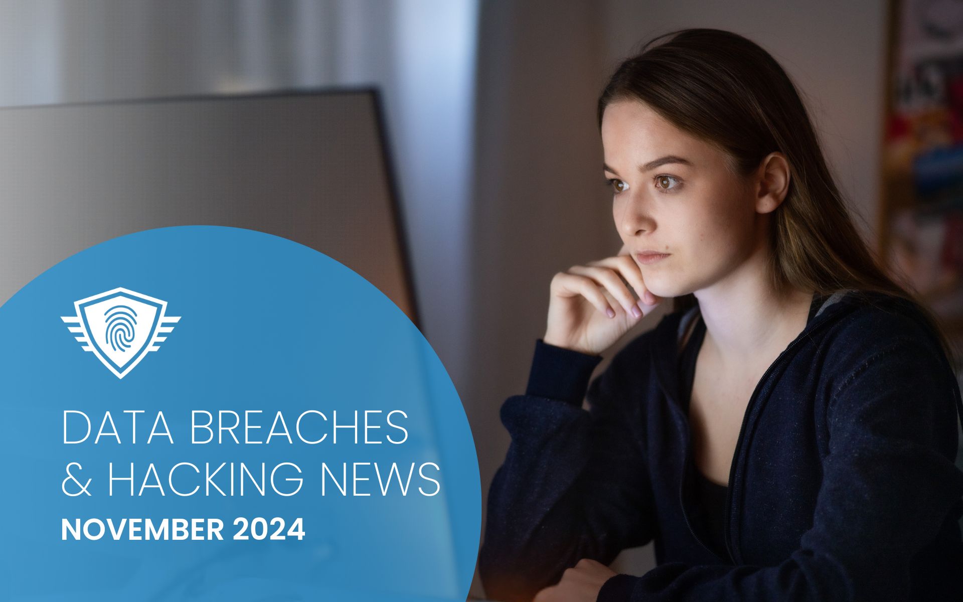 Featured image for “Major Data Breaches & Hacking News in November 2024”